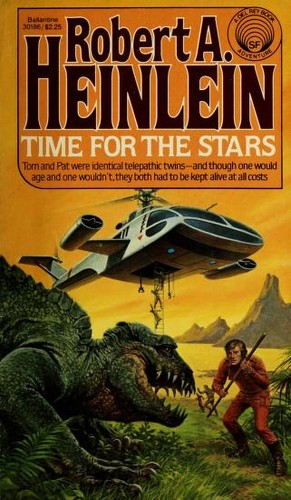 Robert A. Heinlein: Time for the Stars (Paperback, 1982, Ballantine Books)