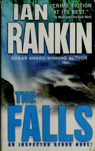 Ian Rankin: The falls (2001, St. Martin's Minotaur)