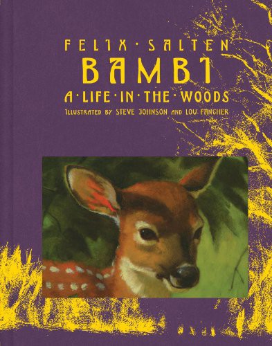 Felix Salten, Whittaker Chambers, Steve Johnson, Lou Fancher: Bambi (Hardcover, 2014, Atheneum Books for Young Readers)