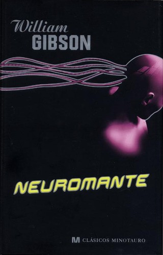 Neuromante (Spanish language, 2007, Minotauro)