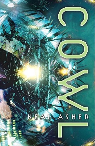 Neal L. Asher: Cowl (Palgrave Macmillan Ltd, Tor)