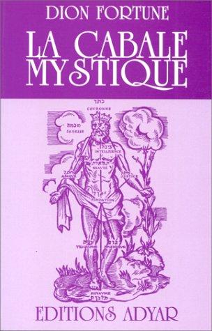 Violet M. Firth (Dion Fortune): La cabale mystique (Paperback, French language, Adyar)