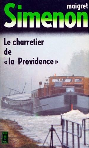 Georges Simenon: Le charretier de "La Providence" (French language, 1976, Presses-Pocket)