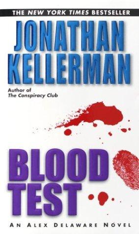 Jonathan Kellerman: Blood Test (Alex Delaware) (Paperback, 2003, Ballantine Books)