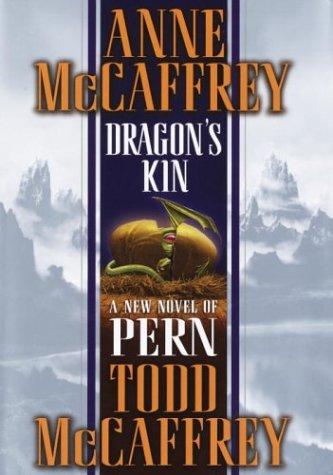 Dragon's kin (2003, Del Rey/Ballantine Books)