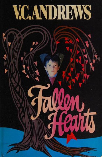 V. C. Andrews: Fallen Hearts (Hardcover, 1988, Poseidon Press)