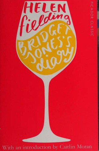 Bridget Jones's Diary (Paperback, 2016, Picador Classic)