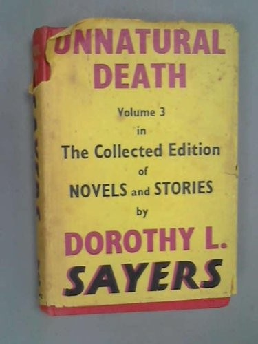 Dorothy L. Sayers: Unnatural death. (1972, Gollancz)