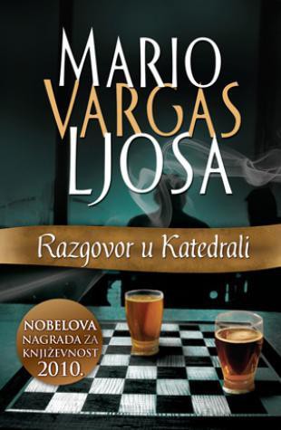 Mario Vargas Llosa: Razgovor u Katedrali (Paperback, Serbian language, 2011, Laguna)