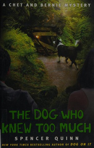 Peter Abrahams: The dog who knew too much (2011, Atria Books)