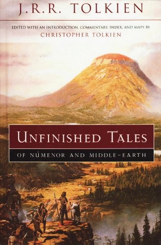 Unfinished Tales of Numenor and Middle-earth (Hardcover, 2009)