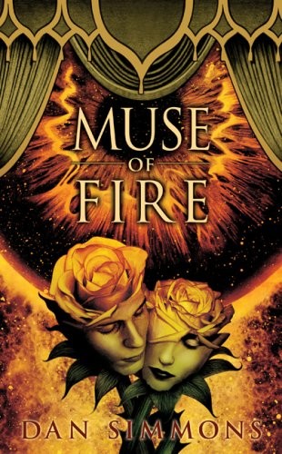 Muse of Fire (Hardcover, 2008, Subterranean Press)
