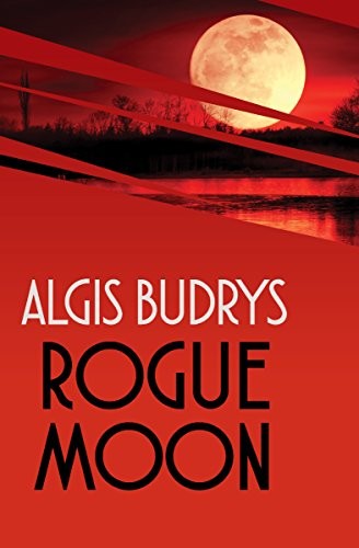 Rogue Moon (2016, Open Road Media Sci-Fi & Fantasy)