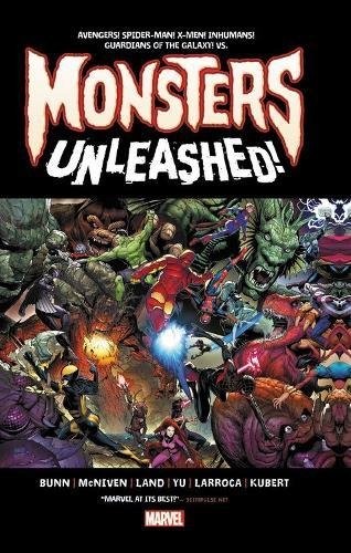 Cullen Bunn: Monsters Unleashed (Hardcover, 2017, Marvel)