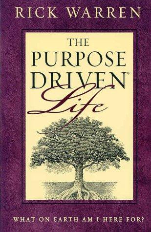 Rick Warren: Purpose-driven Life (Paperback, 2003, Zondervan Publishing House)