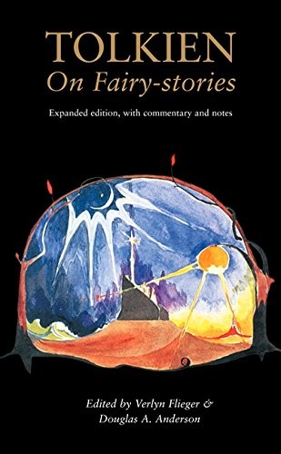 Verlyn Flieger: Tolkien on Fairy-Stories (Paperback, 2014, HarperCollins Publishers)