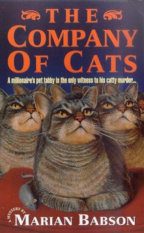The Company of Cats (St. Martin's Minotaur Mysteries) (Paperback, 2000, St. Martin's Minotaur)