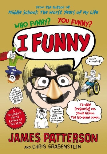 James Patterson: I Funny (2012, Arrow (Young))