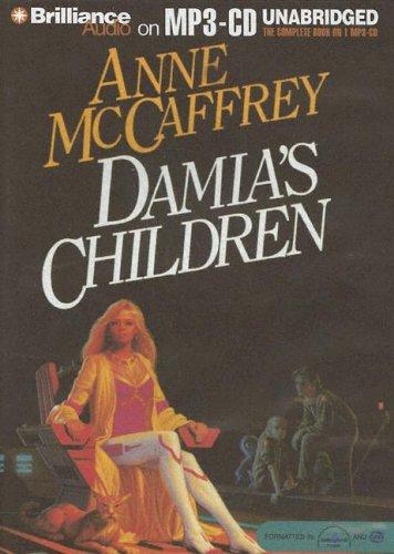 Damia's Children (Rowan/Damia) (AudiobookFormat, 2005, Brilliance Audio on MP3-CD)