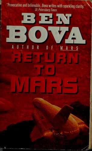 Ben Bova: Return to Mars (2000, EOS)