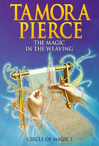 Tamora Pierce: The magic in the weaving (1998, Scholastic)