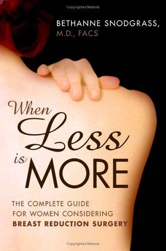 Bethanne Snodgrass: When less is more (2005, HarperCollins Publishers)