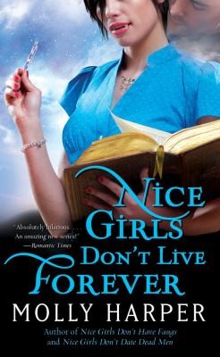 Molly Harper: Nice Girls Don't Live Forever (2009, Pocket)