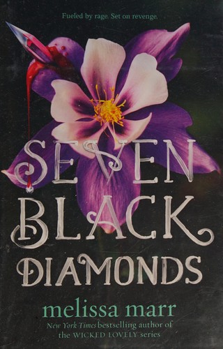 Seven Black Diamonds (Seven Black Diamonds Series, Book 1) (2016, HarperCollins Publishers)