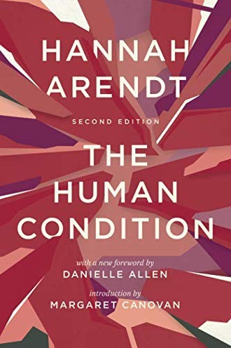 The Human Condition (Paperback, 2018, University of Chicago Press)