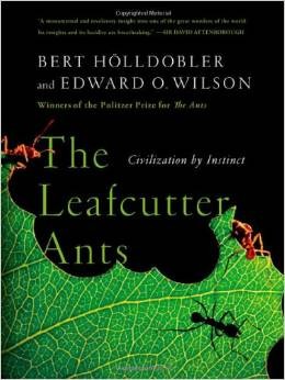The Leafcutter Ants (Paperback, 2010, W. W. Norton)