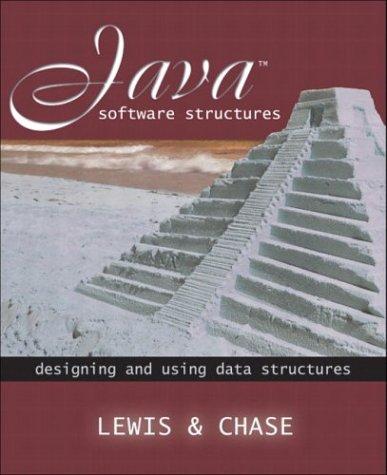 John Lewis, Lewis, John, Joseph Chase: Java Software Structures (2003, Addison Wesley)