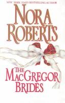 Nora Roberts: The MacGregor Brides (Macgregors) (Paperback, 2002, Silhouette)