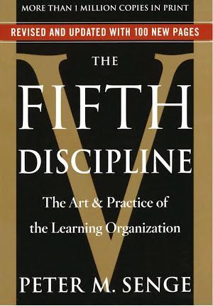 Peter Senge, Peter M. Senge: The Fifth Discipline