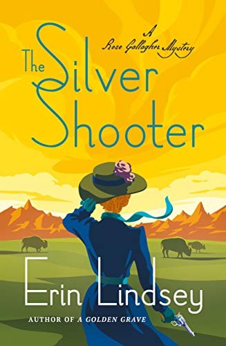 Erin Lindsey: The Silver Shooter (Paperback, 2020, Minotaur Books)