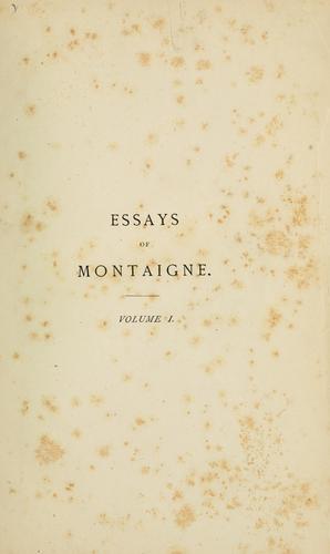 Michel de Montaigne: Essays of Montaigne. (1877, Reeves and Turner)