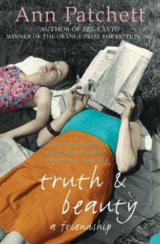 Truth and beauty (Paperback, 2005, Harper Perennial)