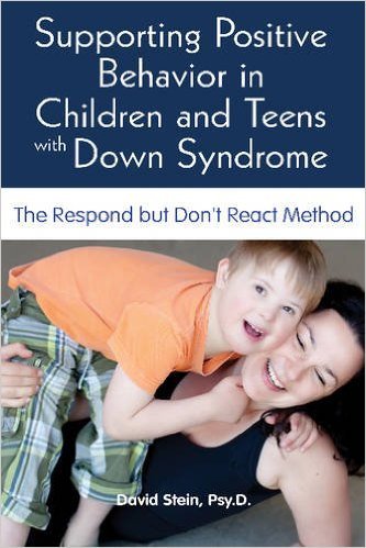 David S. Stein: Supporting Positive Behavior in Children and Teens with Down Syndrome (Paperback, 2016)