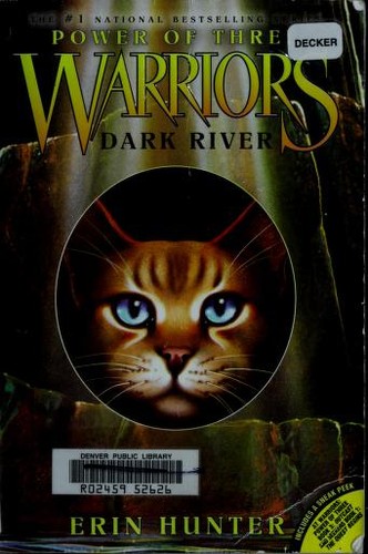 Dark River (Warriors: The Power of Three #2) (Paperback, 2008, HarperTrophy)