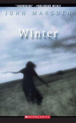 John Marsden undifferentiated: Winter (2004, Scholastic Paperbacks)