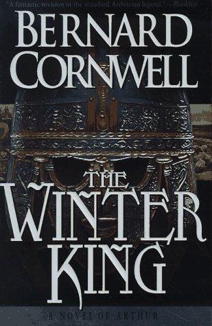 The Winter King (The Arthur Books #1) (Paperback, 1997, St. Martin's Griffin)