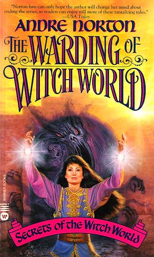 The Warding of Witch World (Paperback, 1998, Warner Books)