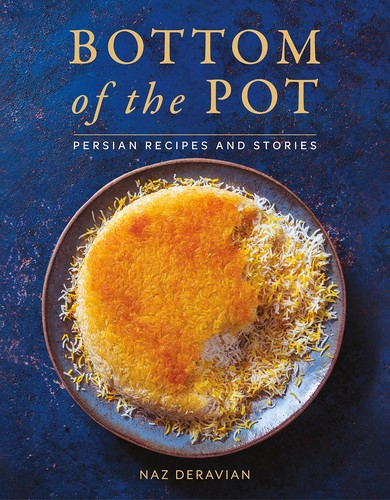 Naz Deravian: Bottom of the pot (2018)