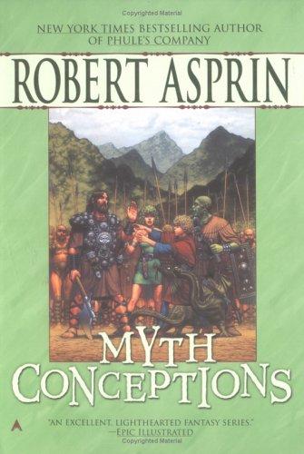 Robert Asprin: Myth Conceptions (2005, Ace)