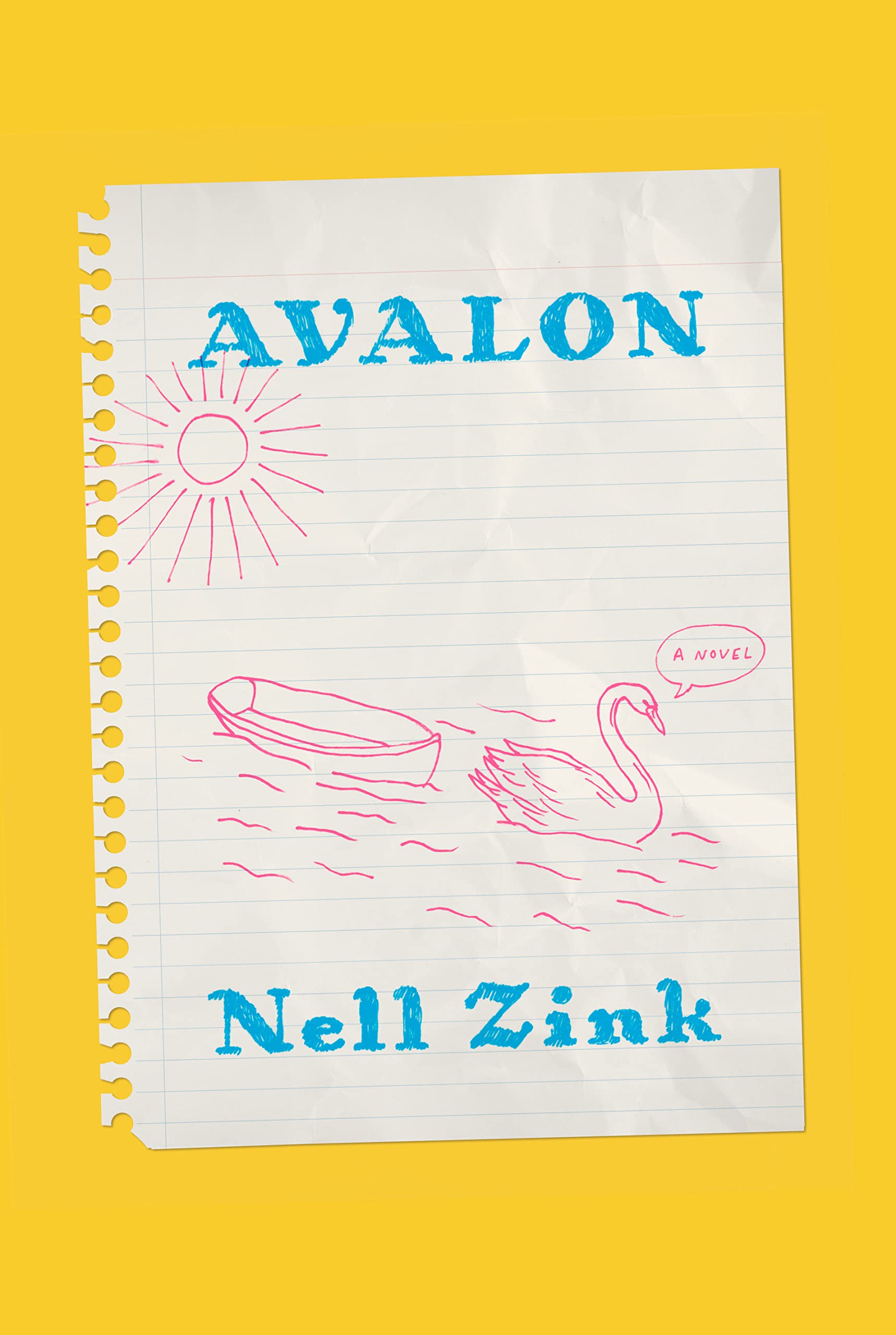 Nell Zink: Avalon (2022, Knopf Doubleday Publishing Group)
