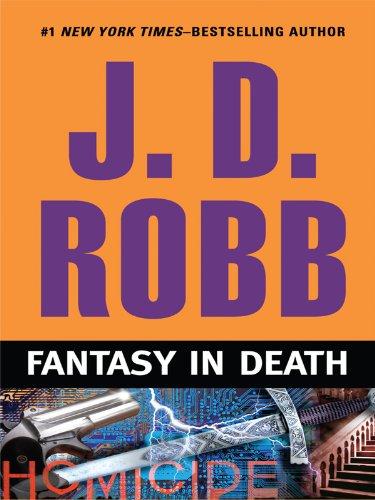 Nora Roberts: Fantasy in death (2010, Wheeler Pub.)