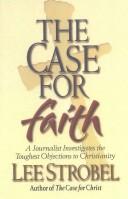 Lee Strobel: Case for Faith (Walker Large Print Books) (Paperback, 2003, Walker Large Print)