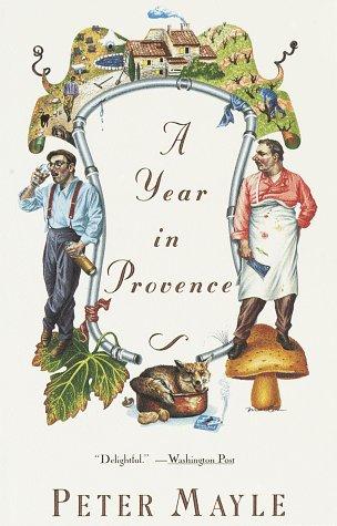 A year in Provence (1991, Vintage Books)