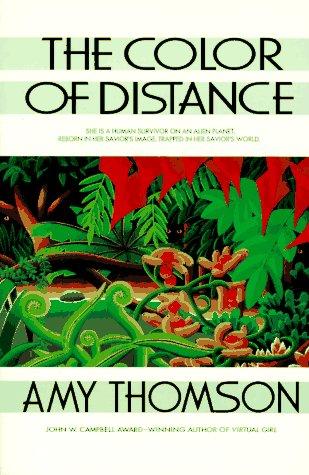 Amy Thomson: The color of distance (1995, Ace Books)