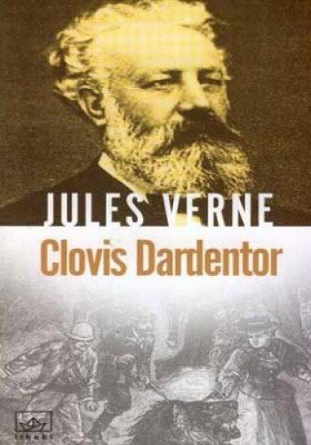 Jules Verne: Clovis Dardentor (Paperback, 2006, Ithaki Yayinlari)