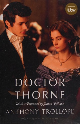 Doctor Thorne (2016, Oxford University Press)